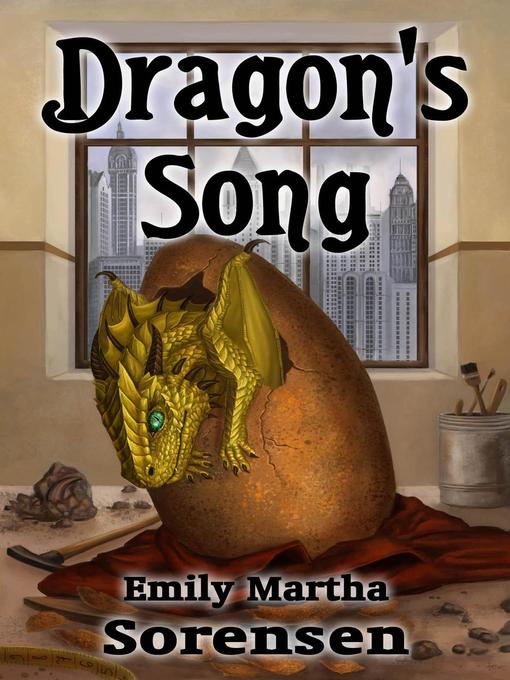 Title details for Dragon's Song by Emily Martha Sorensen - Available